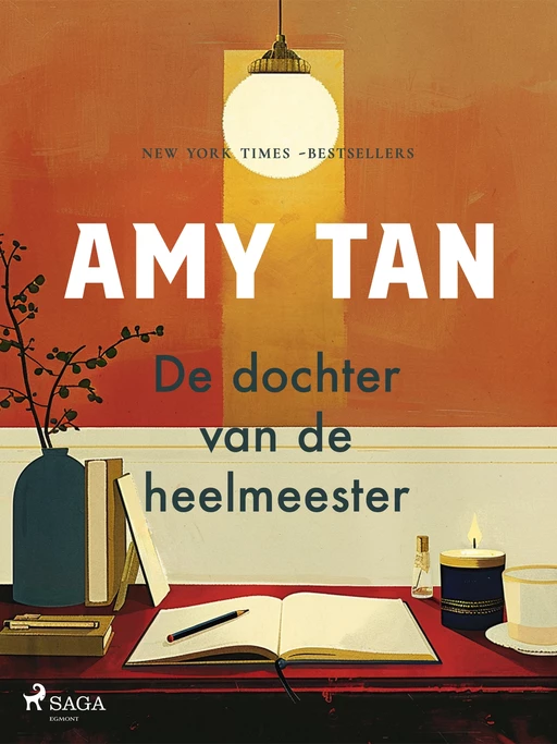 De dochter van de heelmeester - Amy Tan - Saga Egmont International