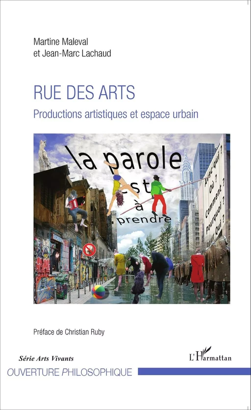 Rue des arts - Martine Maleval, Jean-Marc Lachaud - Editions L'Harmattan