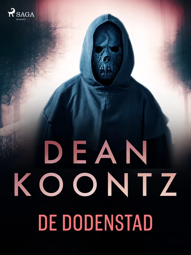 De dodenstad - Dean Koontz - Saga Egmont International