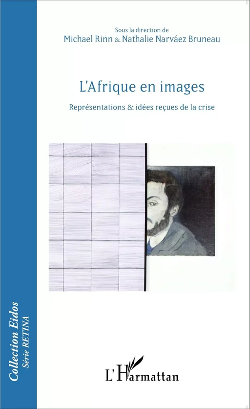 L'Afrique en images - Nathalie Narvaez Bruneau, Michael Rinn - Editions L'Harmattan