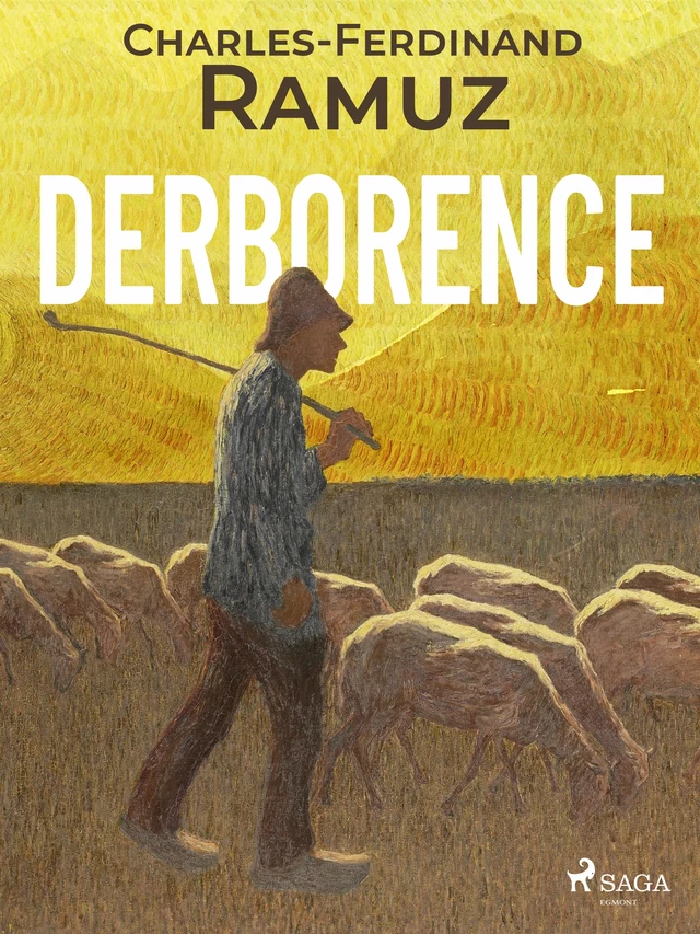 Derborence - Charles Ferdinand Ramuz - Saga Egmont French