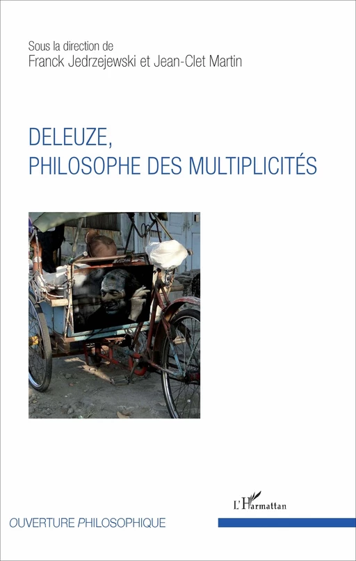 Deleuze, philosophe des multiplicités - Franck JEDRZEJEWSKI, Jean-Clet Martin - Editions L'Harmattan