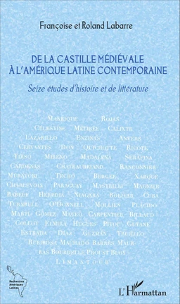 De la Castille médiévale à l'Amérique latine contemporaine