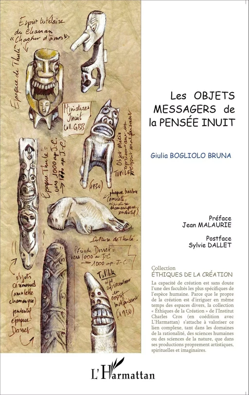 Les objets messagers de la pensée inuit - Giulia Bogliolo Bruna - Editions L'Harmattan