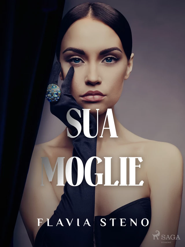 Sua moglie - Flavia Steno - Saga Egmont International