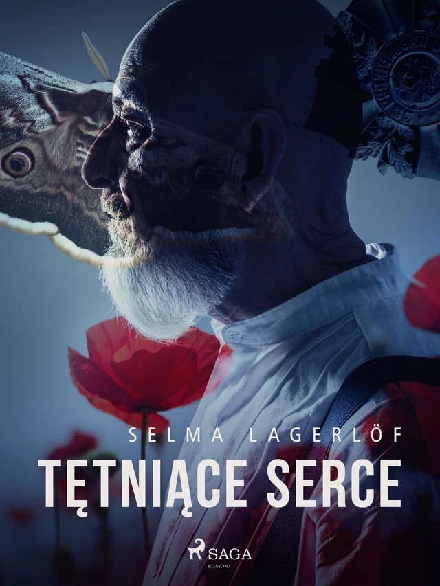 Tętniące serce - Selma Lagerlöf - Saga Egmont International