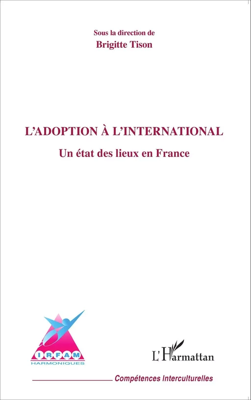 L'adoption à l'international - Brigitte TISON - Editions L'Harmattan