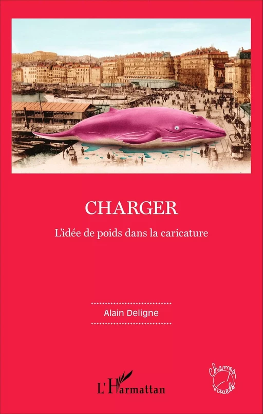 Charger - Alain Deligne - Editions L'Harmattan