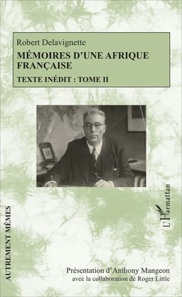 Mémoires d'une Afrique française