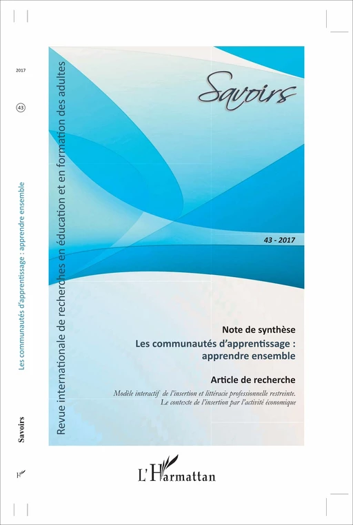 Les communautés d'apprentissage : apprendre ensemble - Karen Bellegarde, Olivier Las vergnas, Denis Cristol - Editions L'Harmattan