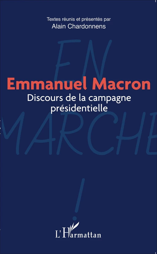 Emmanuel Macron - Alain Chardonnens - Editions L'Harmattan