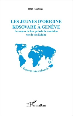 Les jeunes d'origine kosovare à Genève