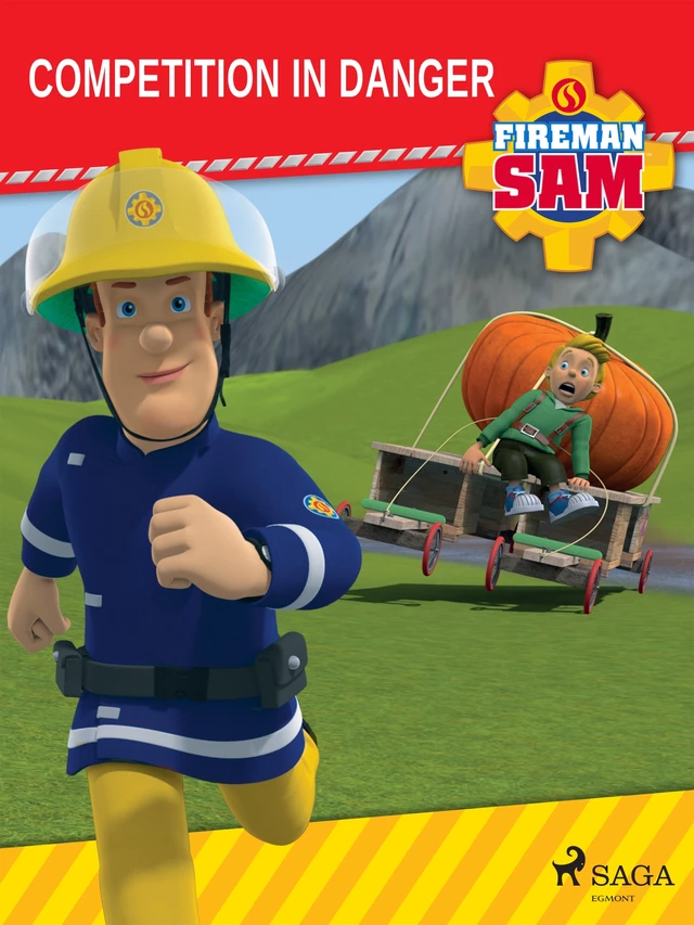 Fireman Sam - Competition in Danger -  Mattel - Saga Egmont International