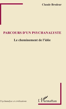 Parcours d'un psychanalyste