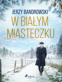 W białym miasteczku