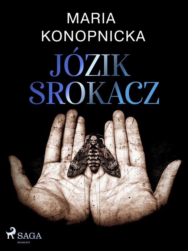 Józik Srokacz - Maria Konopnicka - Saga Egmont International