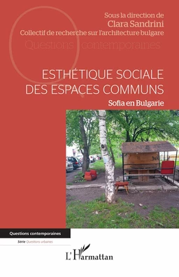 Esthétique sociale des espaces communs