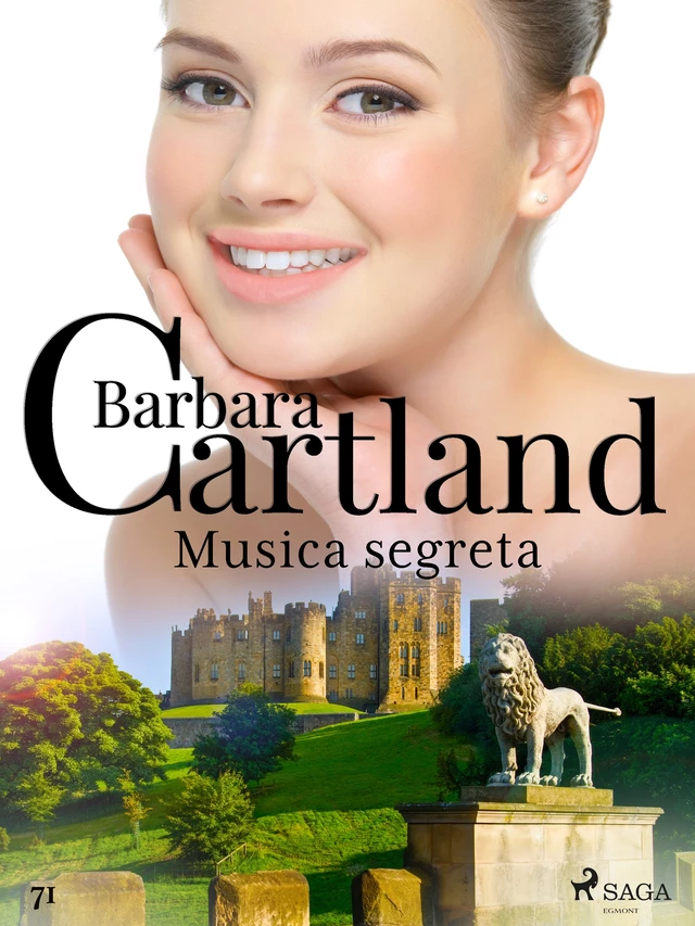 Musica segreta (La collezione eterna di Barbara Cartland 71) - Barbara Cartland - Saga Egmont International