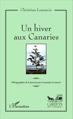 Un hiver aux Canaries