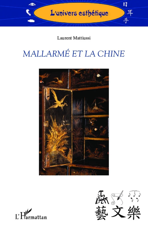 Mallarmé et la Chine - Laurent Mattiussi - Editions L'Harmattan