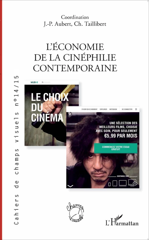 L'économie de la cinéphilie contemporaine - Jean-Paul Aubert, Christel Taillibert - Editions L'Harmattan