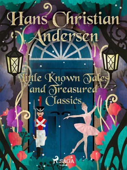 Little Known Tales and Treasured Classics