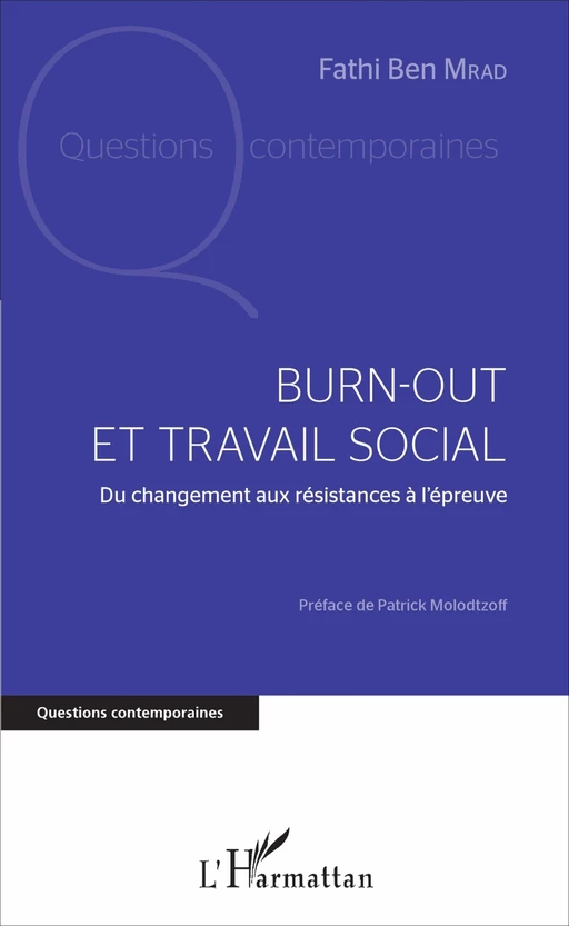 Burn-out et travail social - Fathi Ben Mrad - Editions L'Harmattan