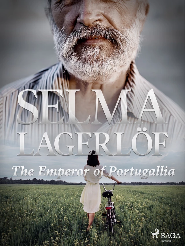 The Emperor of Portugallia - Selma Lagerlof - Saga Egmont International