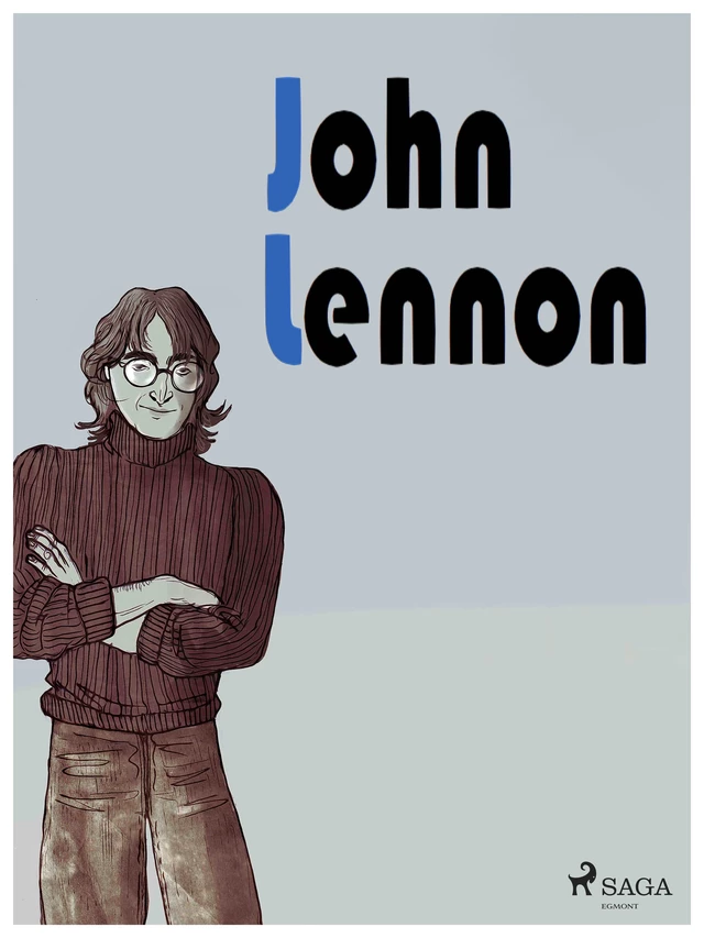 John Lennon - Chiara Rebutto - Saga Egmont International