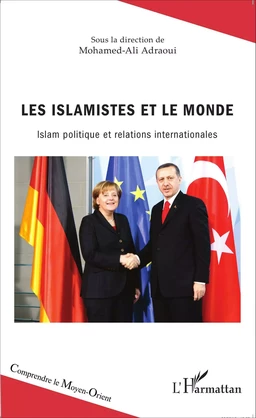 Les islamistes et le monde