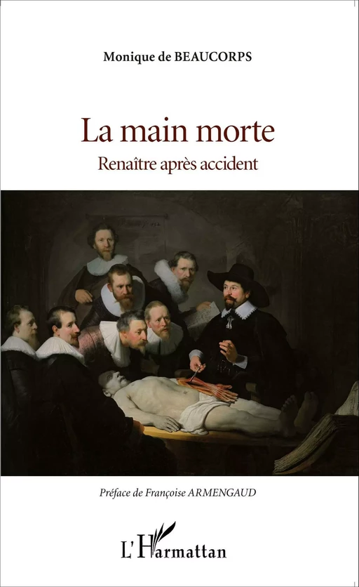 La main morte - Monique de Beaucorps - Editions L'Harmattan