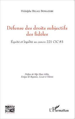 Défense des droits subjectifs des fidèles