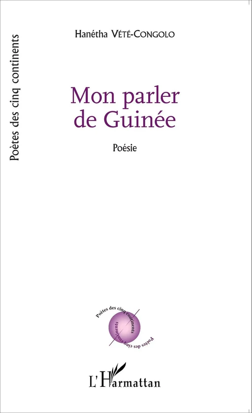 Mon parler de Guinée - Hanétha Vété-Congolo - Editions L'Harmattan