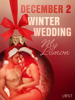 December 2: Winter Wedding - An Erotic Christmas Calendar