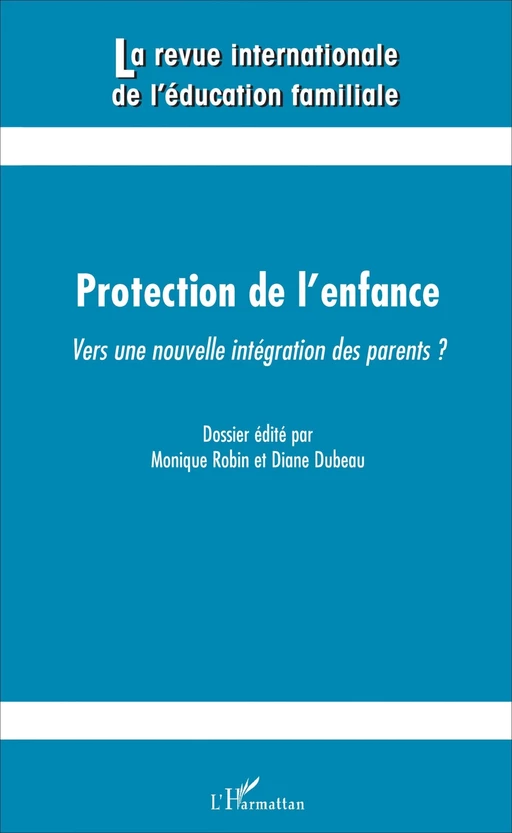 Protection de l'enfance - Diane Dubeau, Monique Robin - Editions L'Harmattan