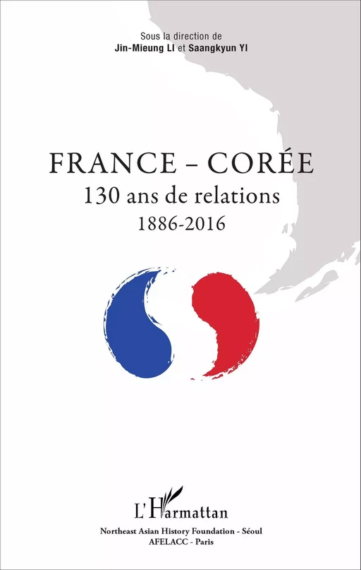 France - Corée - Jin-Mieung Li, Saankyun Yi - Editions L'Harmattan