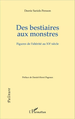 Des bestiaires aux monstres