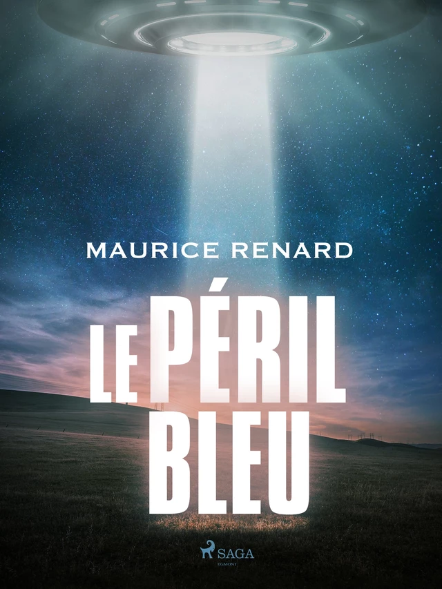 Le Péril Bleu - Maurice Renard - Saga Egmont French