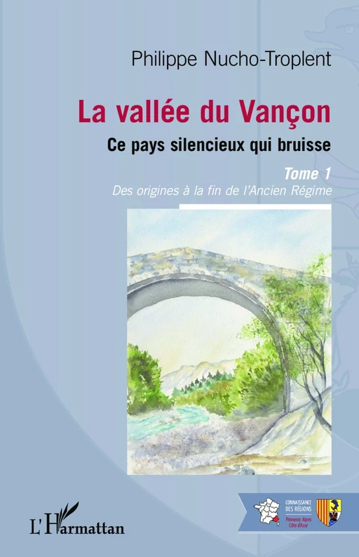 La vallée du Vançon - Philippe Nucho-Troplent - Editions L'Harmattan