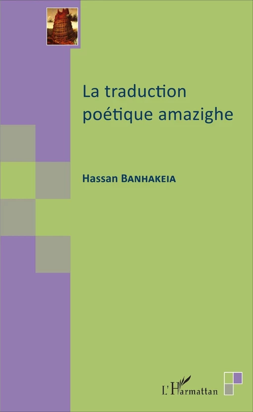 La traduction poétique amazighe - Hassan Banhakeia - Editions L'Harmattan