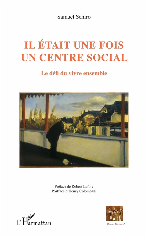 Il était une fois un centre social - Samuel Schiro - Editions L'Harmattan