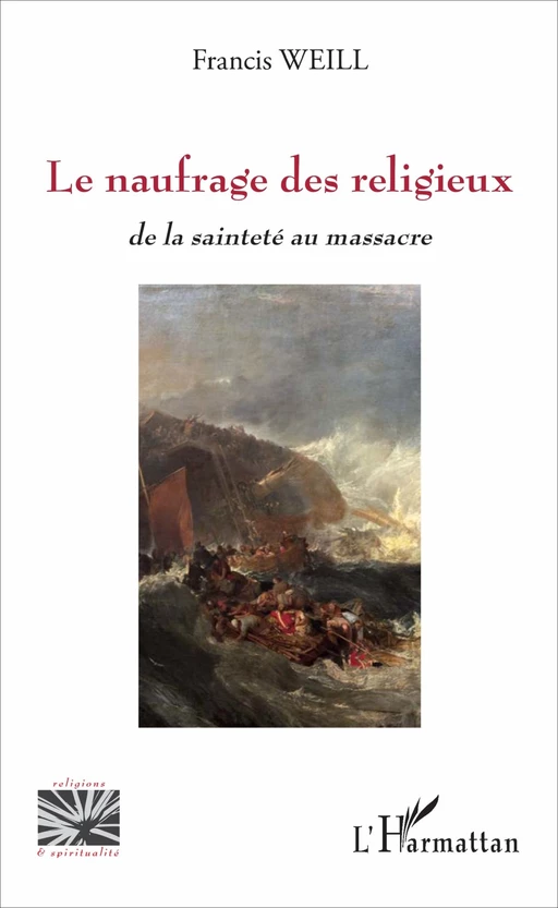 Le naufrage des religieux - Francis Weill - Editions L'Harmattan