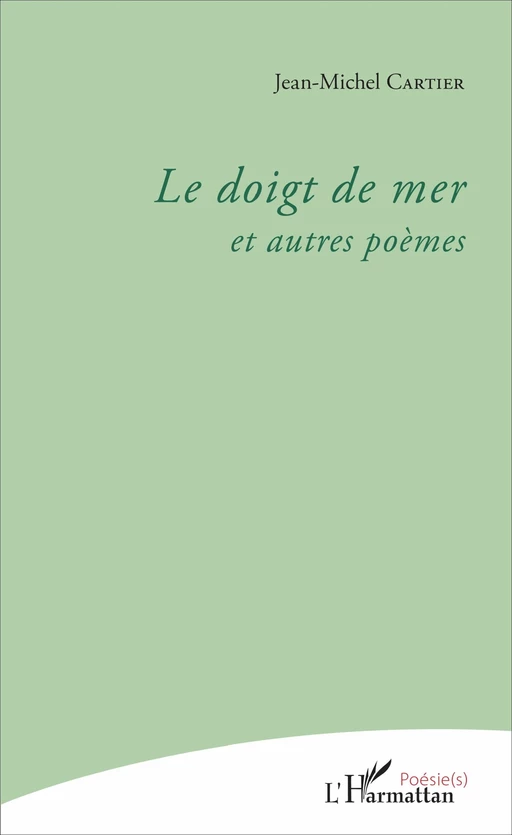 Le doigt de mer - Jean-Michel Cartier - Editions L'Harmattan