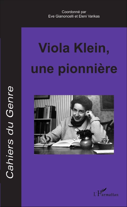 Viola Klein, une pionnière - Eve Gianoncelli, Eleni Varikas - Editions L'Harmattan