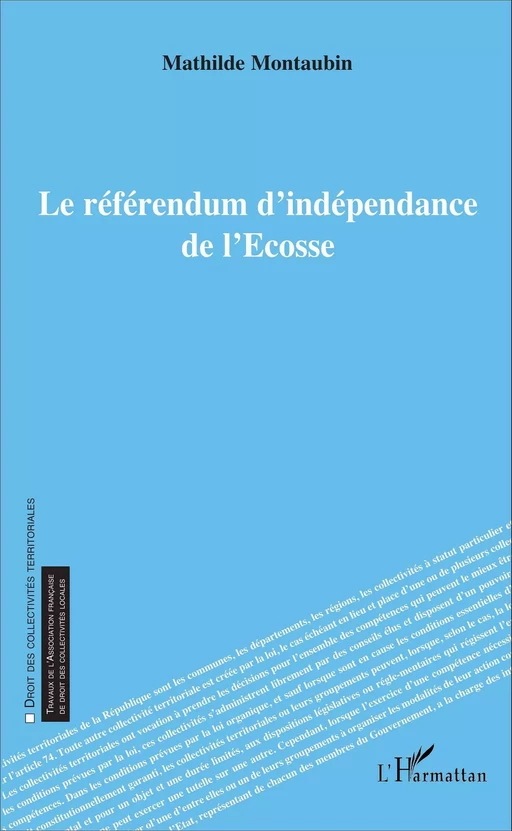 Le référendum d'indépendance de l'Écosse - Mathilde Montaubin - Editions L'Harmattan