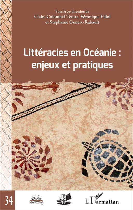 Littéracies en Océanie : enjeux et pratiques - Claire Colombel-Teuira, Stéphanie Geneix-Rabault, Véronique Fillol - Editions L'Harmattan