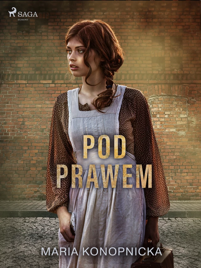 Pod prawem - Maria Konopnicka - Saga Egmont International