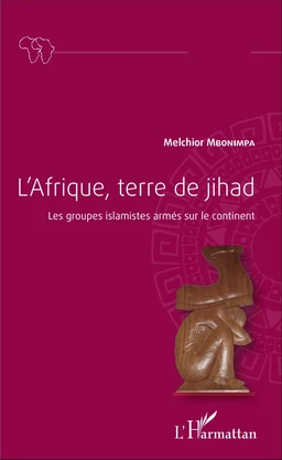 L'Afrique, terre de jihad