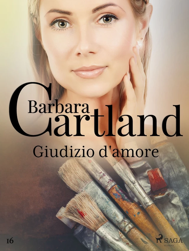 Giudizio d'amore (La collezione eterna di Barbara Cartland 16) - Barbara Cartland - Saga Egmont International