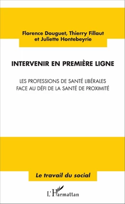 Intervenir en première ligne